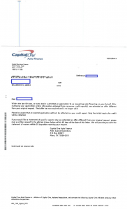 This letter was sent to a client who had no idea that she'd ever applied for a loan with Cap One. She went with another finance company because the car dealer didn't tell her about Cap One's offer.